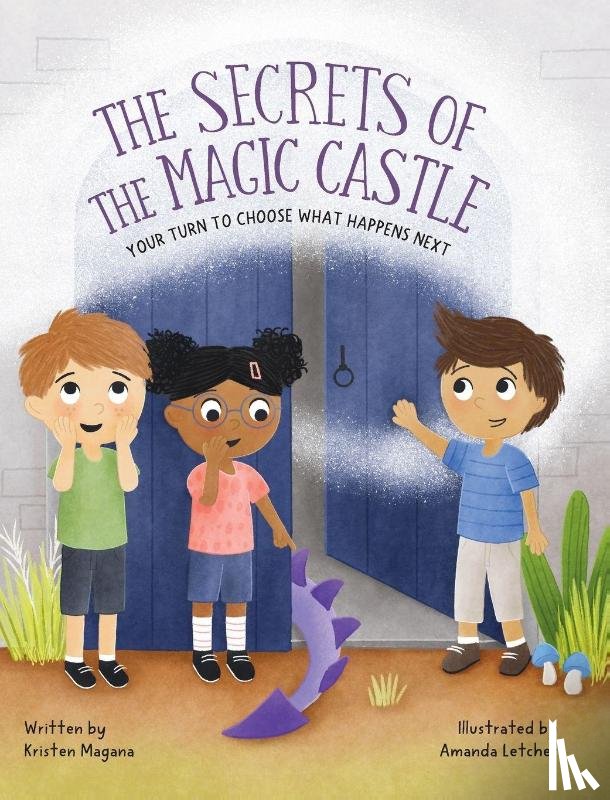 Magana, Kristen - The Secrets of the Magic Castle