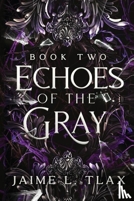 Tlax, L. - Echoes of the Gray