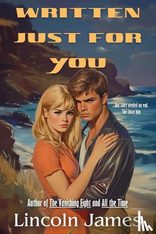 James, Lincoln - Written Just For You