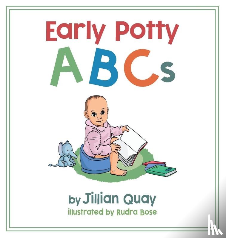 Quay, Jillian - Early Potty ABCs
