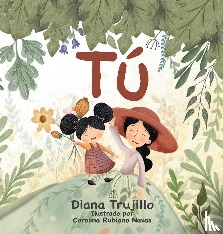 Trujillo, Diana - TÚ