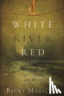 Marietta, Becky - White River Red