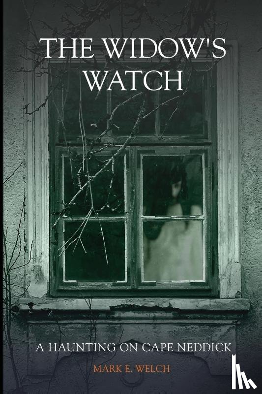 Welch, Mark E - The Widow's Watch