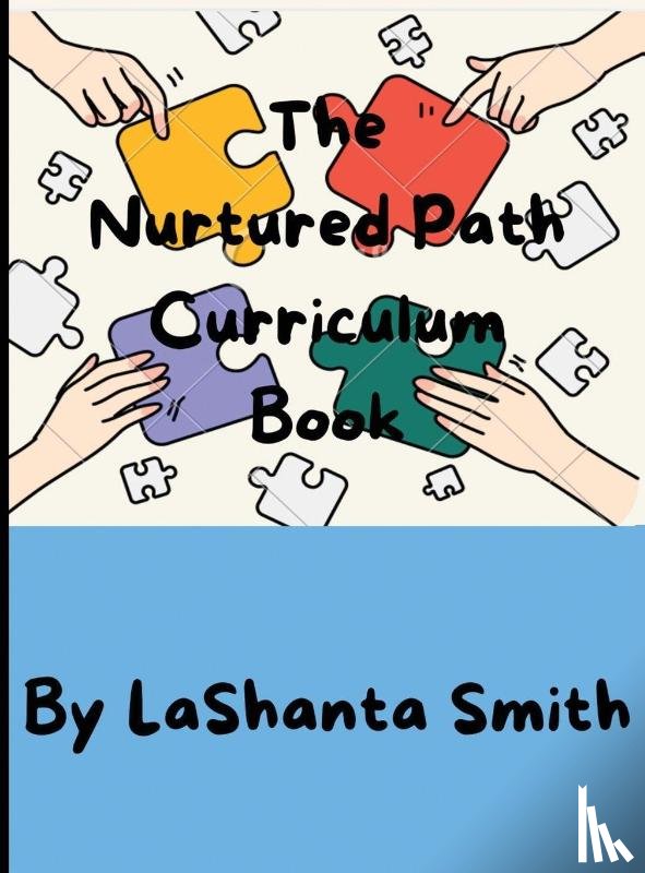 Smith, Lashanta - The Nurtured Path Curriculum Book