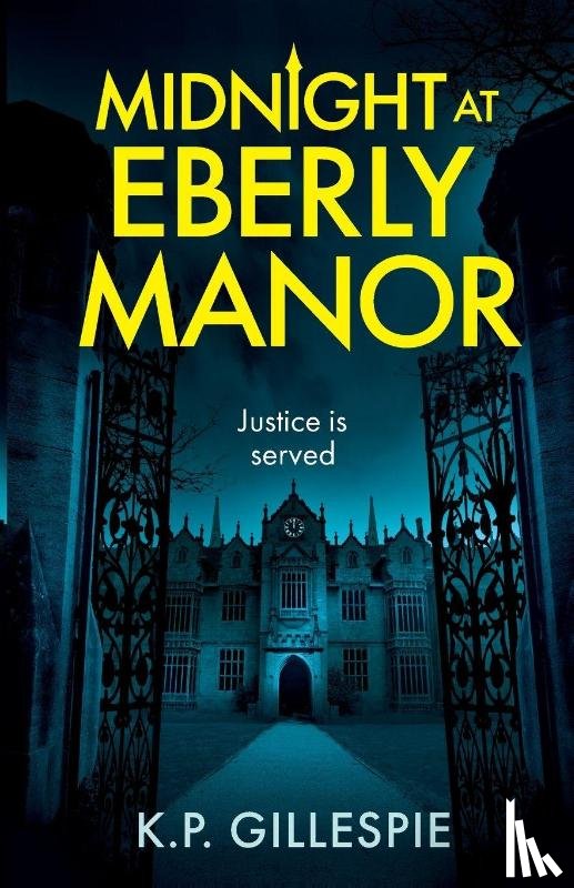 Gillespie, K. P. - Midnight at Eberly Manor
