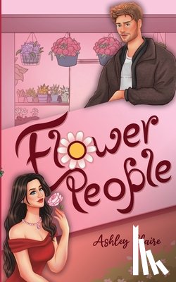 Claire, Ashley - Flower People