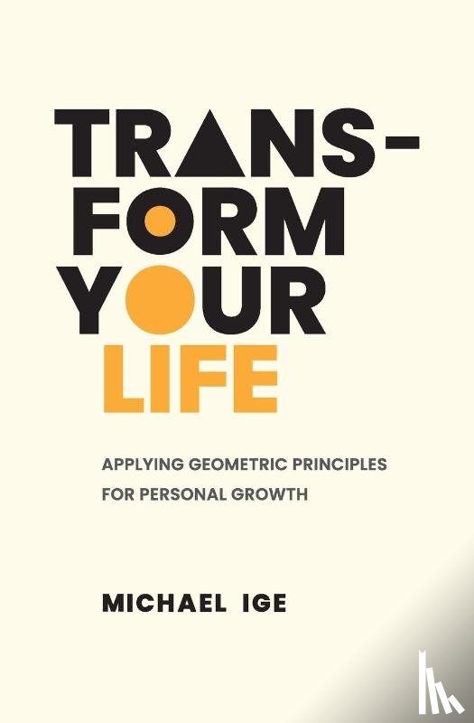 Ige, Michael - Transform Your Life