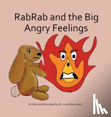 Brancheck, Leah - RabRab and the Big Angry Feelings
