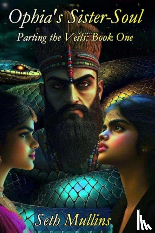 Mullins, Seth - Ophia's Sister-Soul