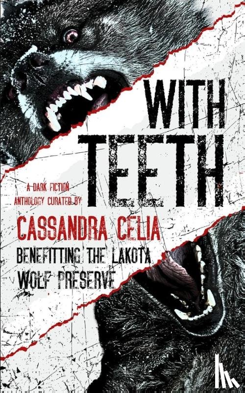 Celia, Cassandra - With Teeth