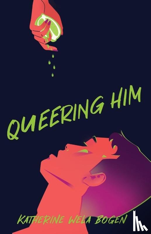Bogen, Katherine Wela - Bogen, K: Queering Him