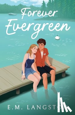 Langston, E. M. - Forever Evergreen