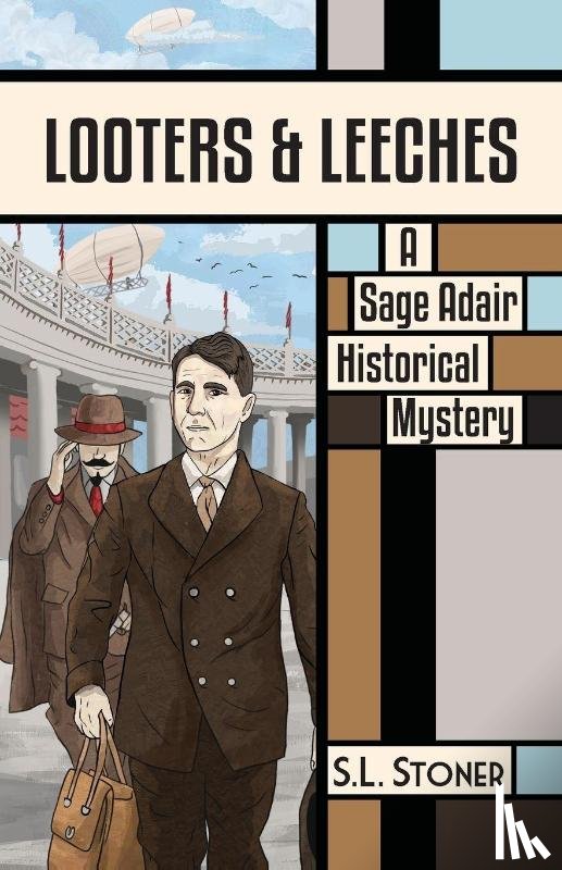 Stoner, S. L. - Looters & Leeches