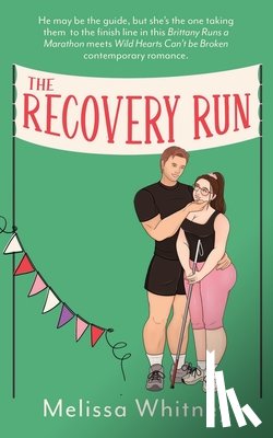 Whitney, Melissa - The Recovery Run