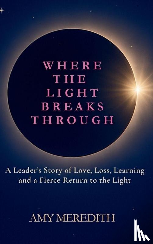 Meredith, Amy - Where the Light Breaks Through