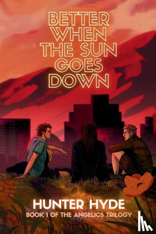 Hyde, Hunter - Better When the Sun Goes Down