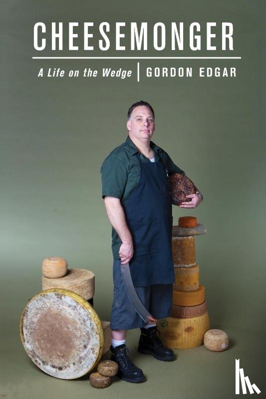 Edgar, Gordon - Cheesemonger