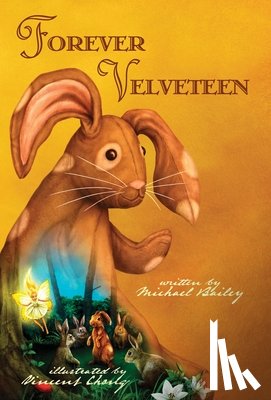 Bailey, Michael - Forever Velveteen