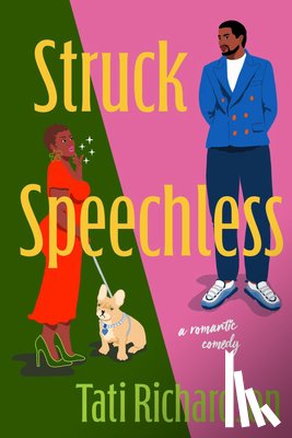 Richardson, Tati - Struck Speechless
