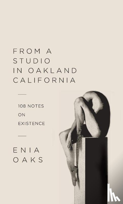 Oaks, Enia - From A Studio In Oakland California