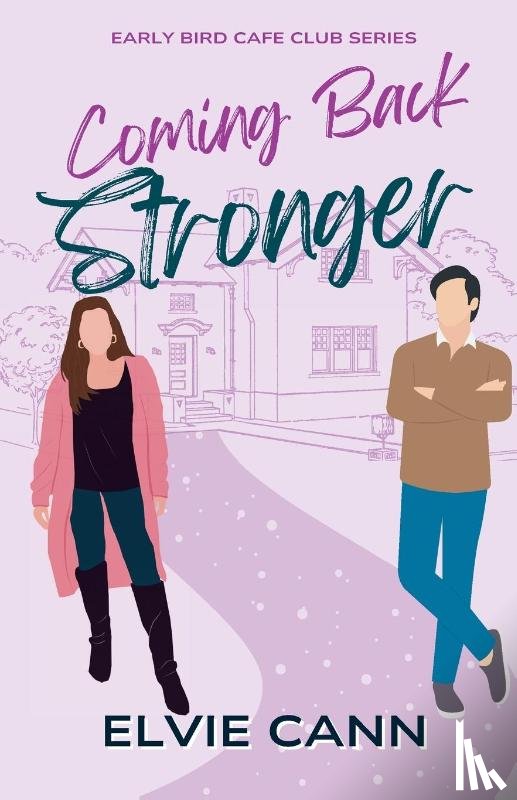 Cann, Elvie - Coming Back Stronger