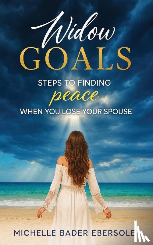 Bader Ebersole, Michelle - Widow Goals