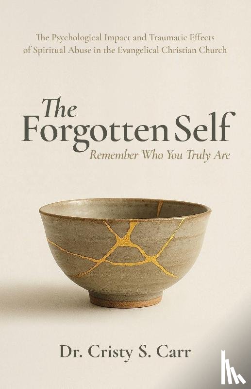 Carr, Cristy S. - The Forgotten Self