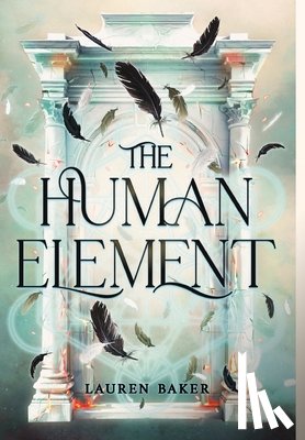 Baker, Lauren - The Human Element