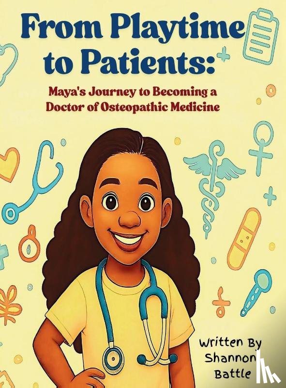 Battle, Shannon - From Playtime to Patients