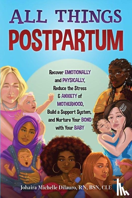 Dilauro, Johaira M - All Things Postpartum