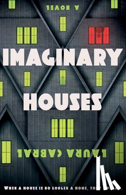 Cabral, Laura - Imaginary Houses