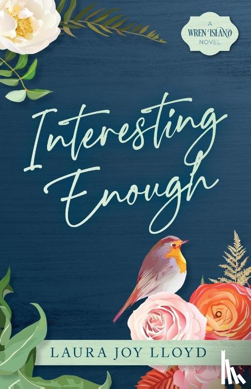 Lloyd, Laura Joy - Interesting Enough