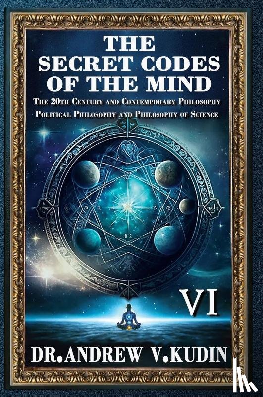Kudin, Andrew V. - THE SECRET CODES OF THE MIND