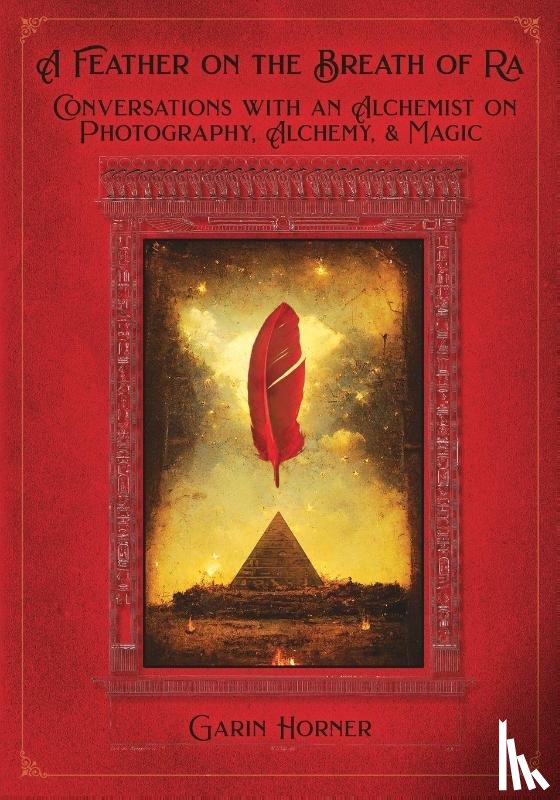 Horner, Garin R - A Feather on the Breath of Ra