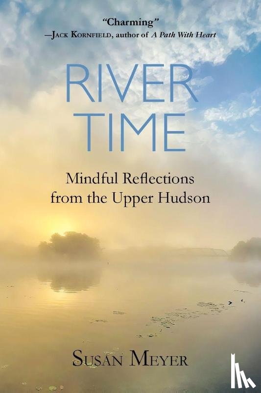 Meyer, Susan - River Time