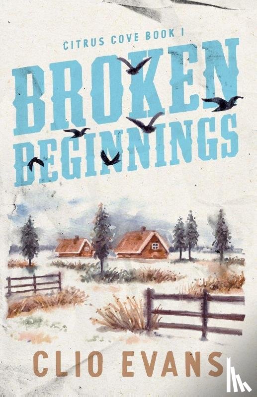 Evans, Clio - Broken Beginnings