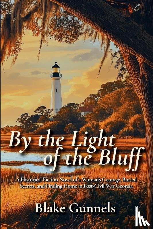 Gunnels, Blake - By the Light of the Bluff