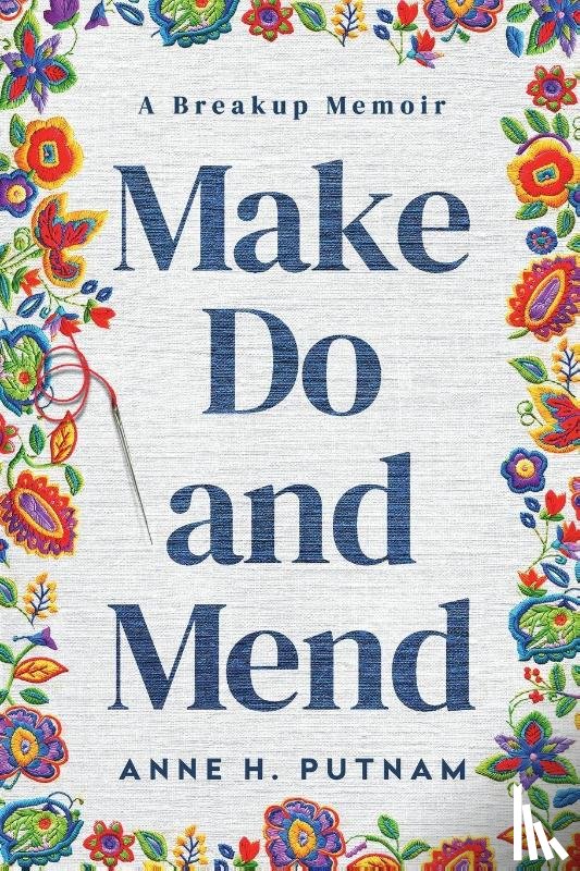 Putnam, Anne H. - Make Do and Mend
