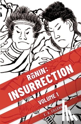 Lillehoj, Elizabeth Ann - Rōnin Insurrection