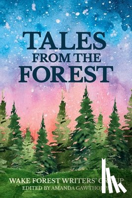 Gawthorpe, Amanda - Tales From the Forest