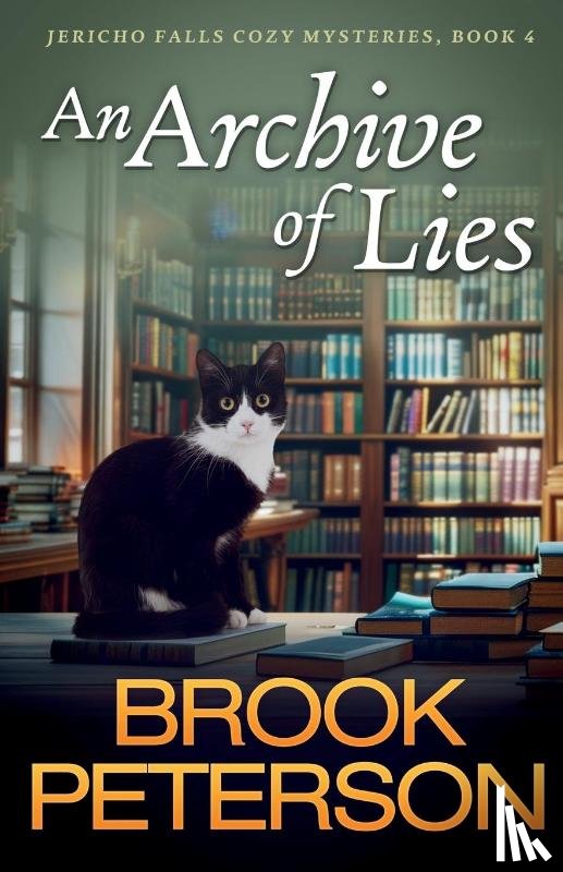Peterson, Brook - An Archive of Lies