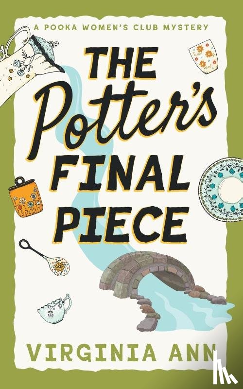 Ann, Virginia - The Potter's Final Piece