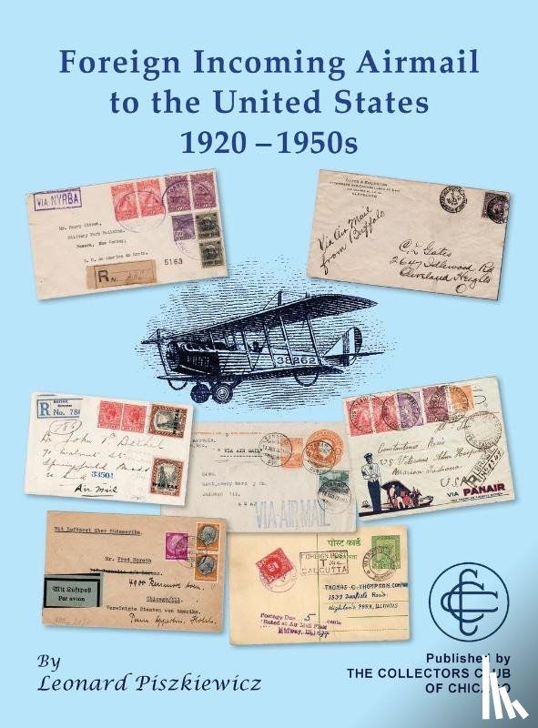 Piszkiewicz, Leonard - Foreign Incoming Airmail to the United States 1920 - 1950s