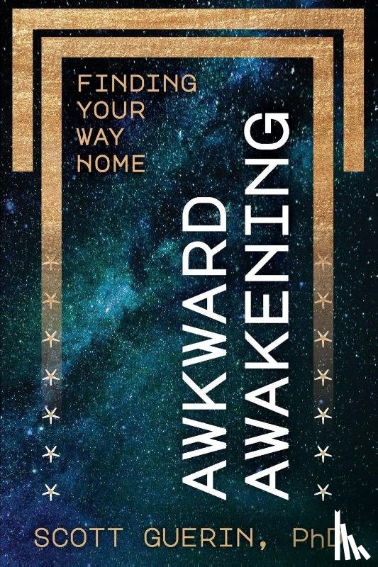 Guerin, Scott - Awkward Awakening