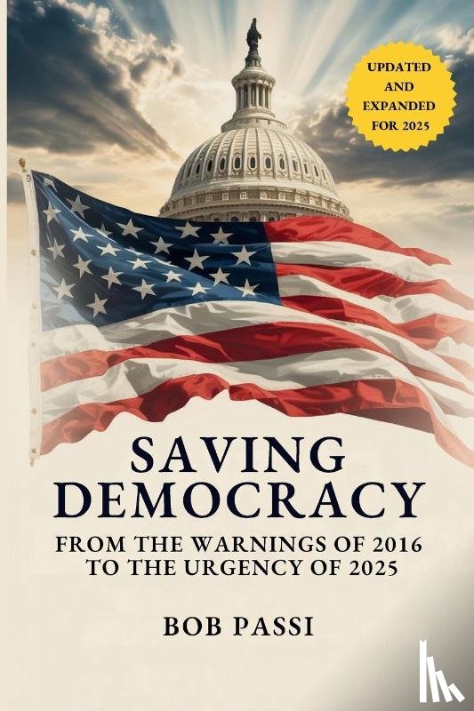 Passi, Bob - Saving Democracy