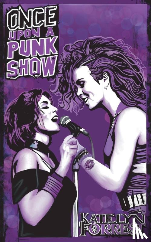 Forrest, Katelyn - Once Upon a Punk Show
