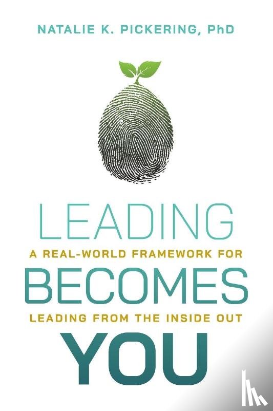 Pickering, Natalie K. - Leading Becomes You