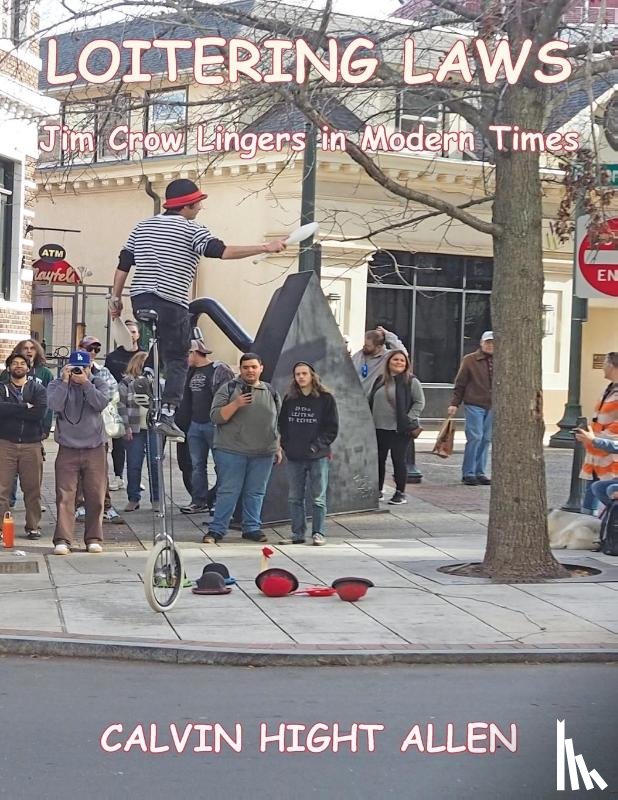 Allen, Calvin Hight - Loitering Laws