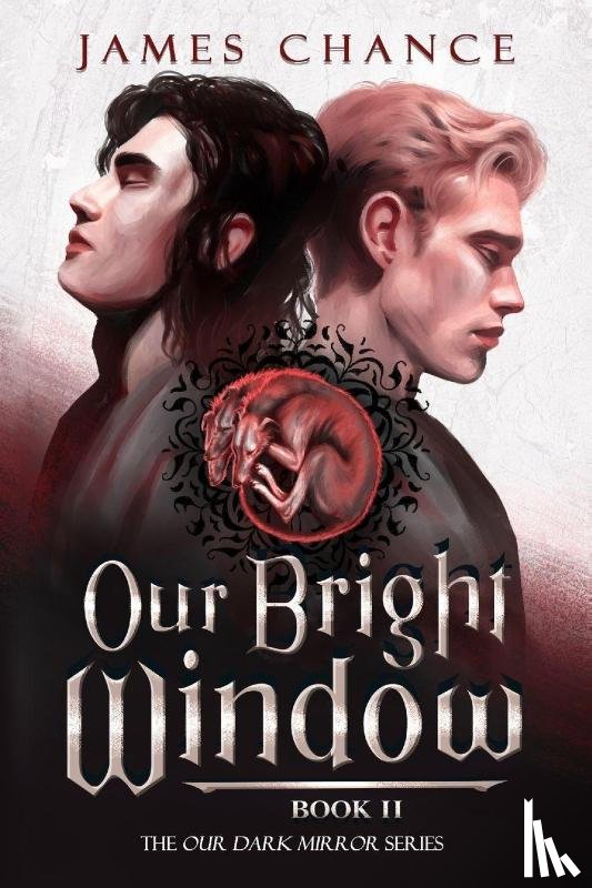 Chance, James - Our Bright Window