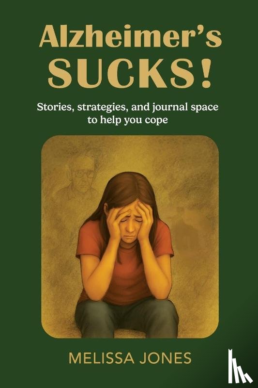 Jones, Melissa - Alzheimer's Sucks!
